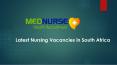 Latest Nursing Vacancies in South Africa PowerPoint PPT Presentation