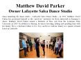 Matthew David Parker-Owner Lafayette Salsa Dance Studio PowerPoint PPT Presentation