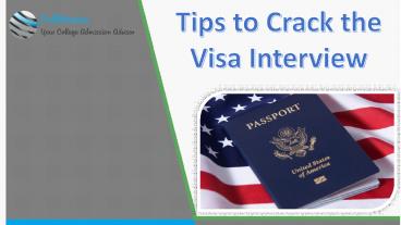 Tips to Crack the Visa Interview by Collmission