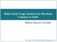 Debit Cards Usage Analytics in India