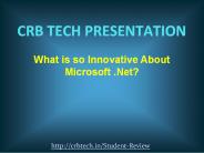 What is so Innovative About Microsoft .Net?