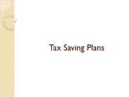 Tax Saving Plans - A Must for Everyone