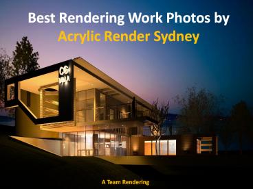 Best Rendering Work Photos by Acrylic Render Sydney