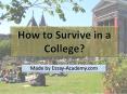 How to Survive in a College PowerPoint PPT Presentation