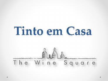 Tinto em Casa