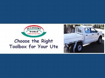 Choose the Right Toolbox for Your Ute