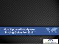 Most Updated Handyman Pricing Guide For 2016 PowerPoint PPT Presentation
