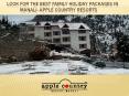 Look For the Best Family Holiday Packages in Manali- Apple Country Resorts PowerPoint PPT Presentation