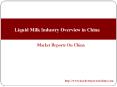 Liquid Milk Industry Overview in China PowerPoint PPT Presentation