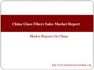 China Glass Fibers Sales Market Report