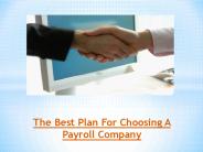 The Best Plan For Choosing A Payroll Company