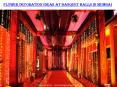 Flower decoration ideas at banquet halls in Mumbai PowerPoint PPT Presentation