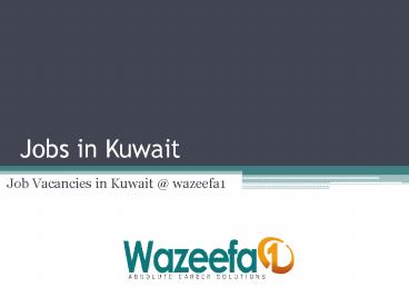 Jobs in Kuwait (1)