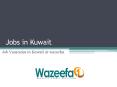 Jobs in Kuwait (1) PowerPoint PPT Presentation