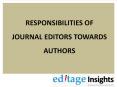 Responsibilities of journal editors towards authors PowerPoint PPT Presentation