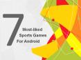 Top 7 Highly preferred Sports Games for Android PowerPoint PPT Presentation
