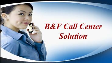 Leading Inbound Call Center Solutions