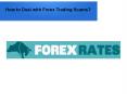 How to Deal with Currency Trading Scams PowerPoint PPT Presentation