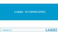 LAKKI  IT Consulting Services PowerPoint PPT Presentation