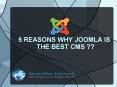 5 REASONS WHY JOOMLA IS THE BEST CMS PowerPoint PPT Presentation