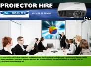 Projectors On Hire in Delhi NCR