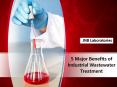 5 Major Benefits of Industrial Wastewater Treatment PowerPoint PPT Presentation
