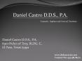 Invisalign by Our Dentist Dr. Daniel Castro in El Paso Texas PowerPoint PPT Presentation