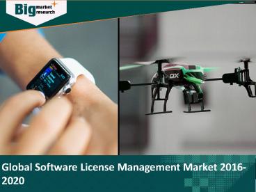 Software License Management Global Market Research