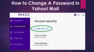 How to Change A Password in Yahoo?
