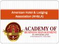 American Hotel & Lodging Association (AH&LA) PowerPoint PPT Presentation