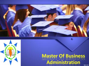 Master Of Business Administration