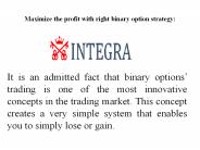 Maximize the profit with right binary option strategy