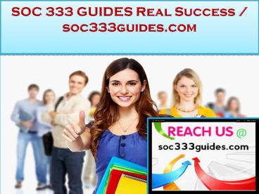 SOC 333 GUIDES Real Success /soc333guides.com