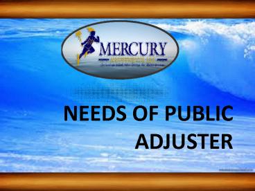Role of Public Insurance Adjusters