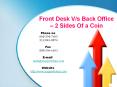 Front Desk V/s Back Office – 2 Sides Of a Coin PowerPoint PPT Presentation