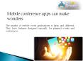Benefits of mobile apps for conferences PowerPoint PPT Presentation