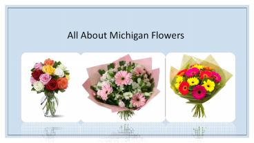All About Michigan Flowers