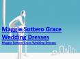 Safe to buy Maggie Sottero Grace from Bellobridal