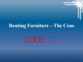 Renting Furniture - The Cons
