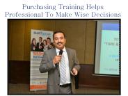 Purchasing Training Helps Professional To Make Wise Decisions