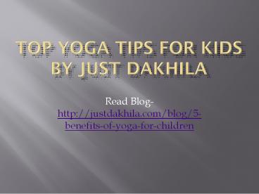 Top Yoga Tips for Children
