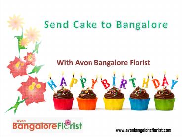 Send Cakes to Bangalore