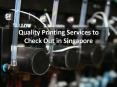 Quality Printing Services to Check Out in Singapore PowerPoint PPT Presentation
