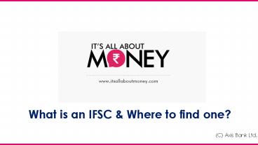What is an IFSC and Where to find one