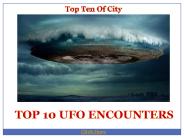 Top 10 UFO Encounters (1)