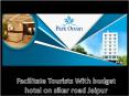 Facilitate Tourists With budget hotel on sikar road Jaipur PowerPoint PPT Presentation