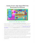 Candy Crush Jelly Saga APK Free Download For Android PowerPoint PPT Presentation