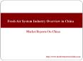 Fresh Air System Industry Overview in China PowerPoint PPT Presentation