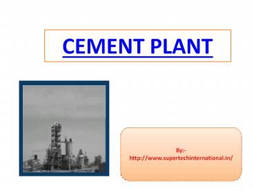 Cement Manufacturing Plant From India