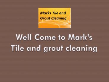 Tile and Grout Cleaning Melbourne